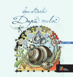 Dupa melci (Carte+CD)