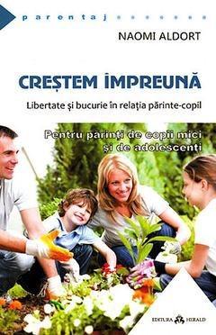 Crestem impreuna Naomi Aldort