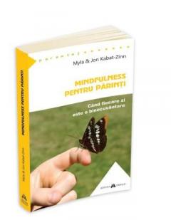 Mindfulness pentru parinti Jon Kabat-Zinn, Myla kabat - zinn