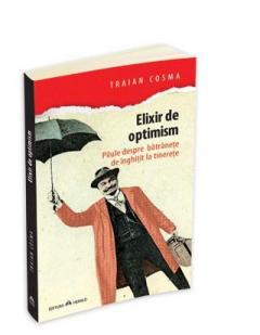 Elixir de optimism Traian Cosma