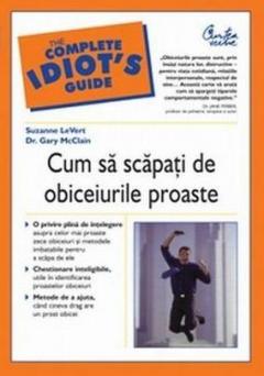 Cum Sa Scapati De Obiceiurile Proaste