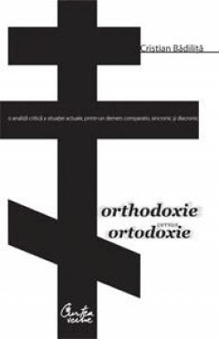 Orthodoxie versus ortodoxie