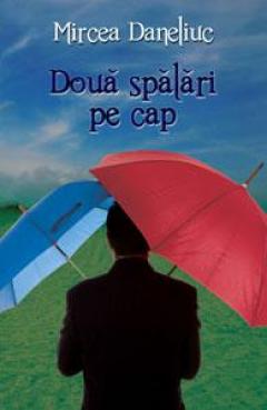Doua spalari pe cap Mircea Daneliuc