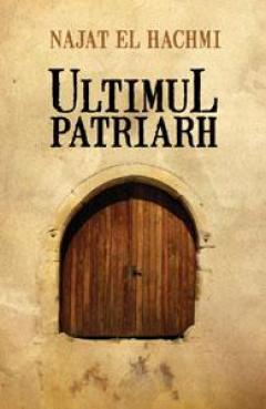 Ultimul patriarh Najat El Hachmi