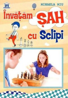 Invatam sah cu Sclipi