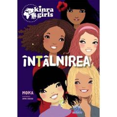 Intalnirea. Kinra, volumul 1 Moka