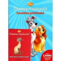 Doamna si Vagabondul. Povestea prieteniei