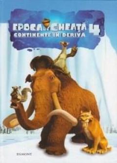 Epoca de gheata 4: Continente in deriva