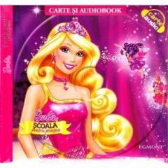 Barbie. Scoala pentru printese