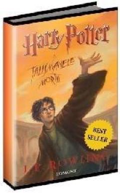 harm argument strap Harry Potter vol. 7 - Harry Potter si Talismanele Mortii (editie de lux  2012) - J.K. Rowling