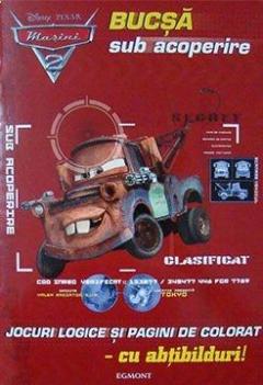 Disney Masini 2 - Bucsa sub acoperire. Jocuri logice si pagini de colorat - cu abtibilduri!