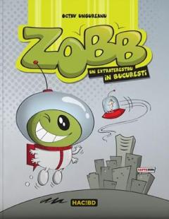 Zobb - Un extraterestru in Bucuresti