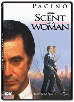 Parfum de femeie / Scent of a Woman