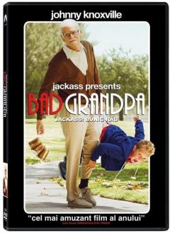 Jackass: Bunic rau / Jackass Presents: Bad Grandpa