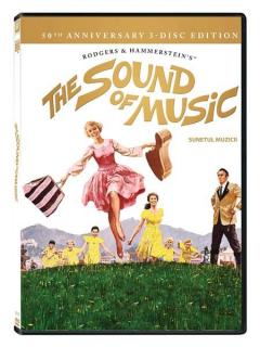 Sunetul Muzicii / The Sound of Music - Editie aniversara 50 de ani 3 Disc