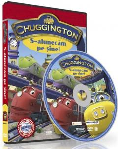 Chuggington: S-alunecam pe sine!