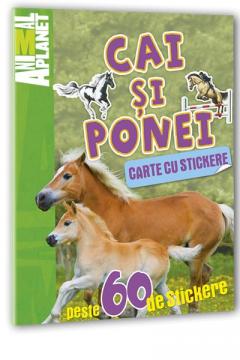 Animal Planet carte cu stickere: Cai si ponei