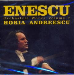 Enescu - Orchestral Works Volume 7