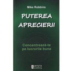 Puterea aprecierii Mike Robbins