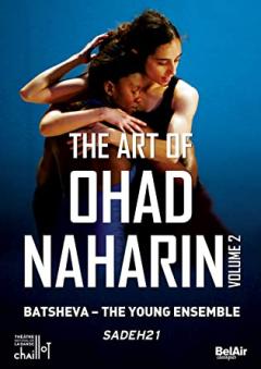 Art Of Ohad Naharin, Vol.2