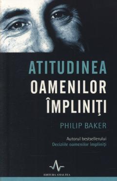 Atitudinea oamenilor impliniti
