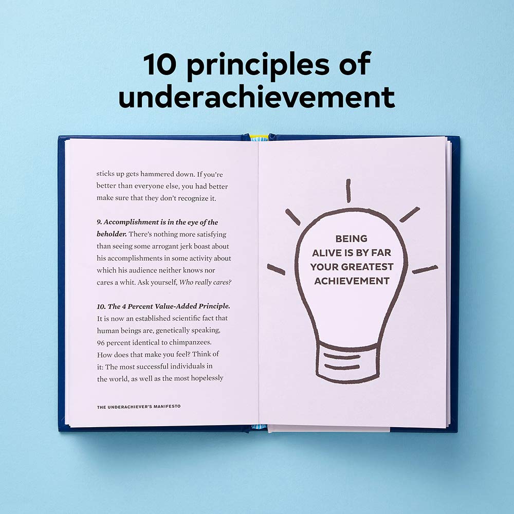 Underachiever&#039;s Manifesto