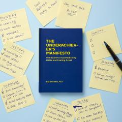 Underachiever's Manifesto