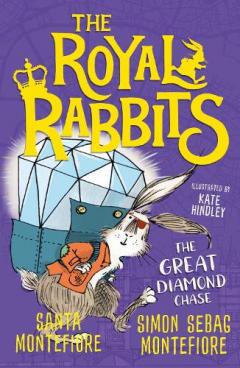 Royal Rabbits of London: The Great Diamond Chase