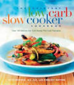Everyday Low Carb Slow Cooker Cookbook