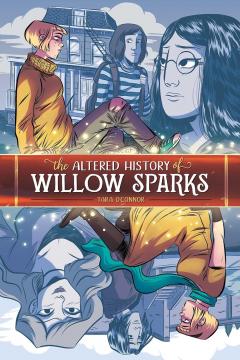 The Altered History of Willow Sparks