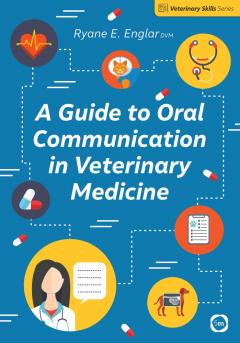 Guide to Oral Communication in Veterinary Medicine, Paperback