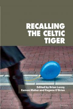 Recalling the Celtic Tiger