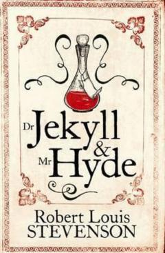 Dr. Jekyll and Mr. Hyde