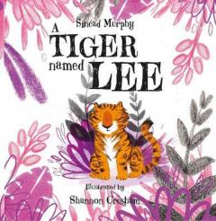 Coperta cărții A Tiger Named Lee