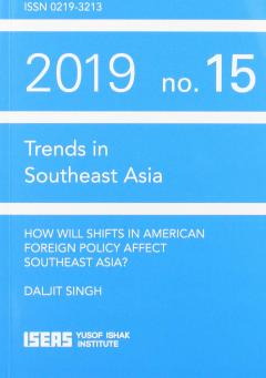 How Will Shifts in American Foreign Policy Affect Southeast Asia?