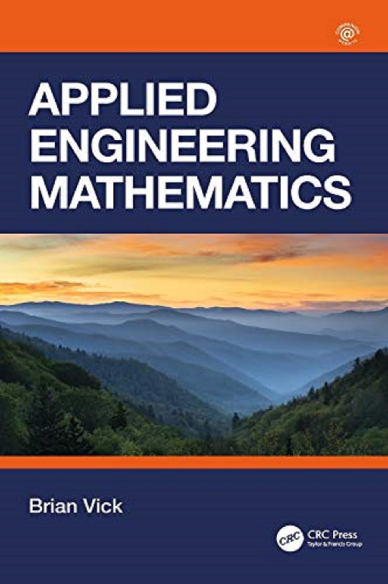 Basic Applied Engineering Applied Engineering Mathematics - Brian Vick