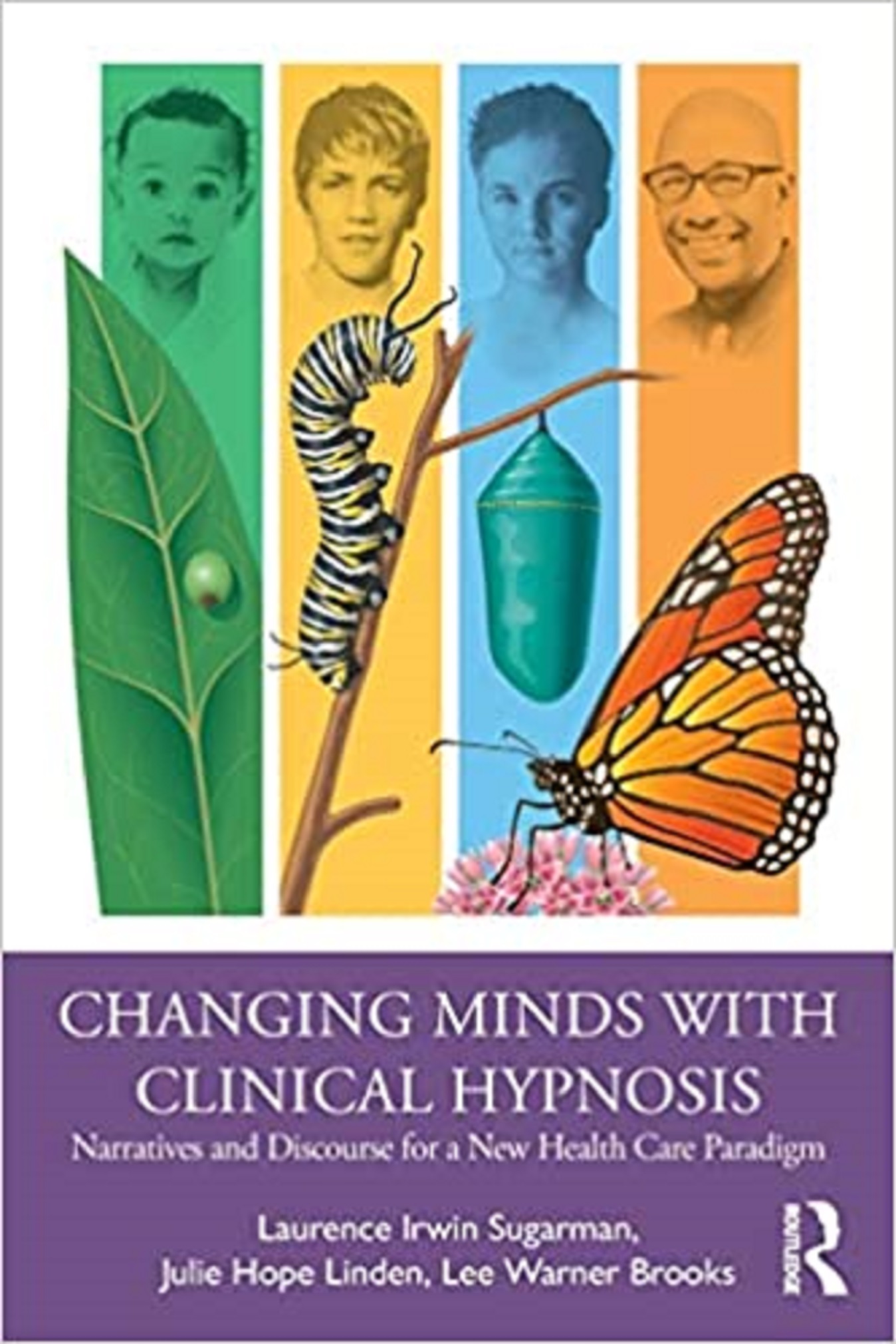 Changing Minds with Clinical Hypnosis