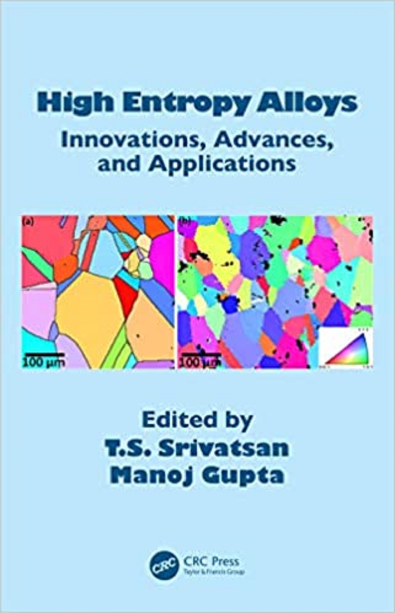 High Entropy Alloys - T.S. Srivatsan, Manoj Gupta