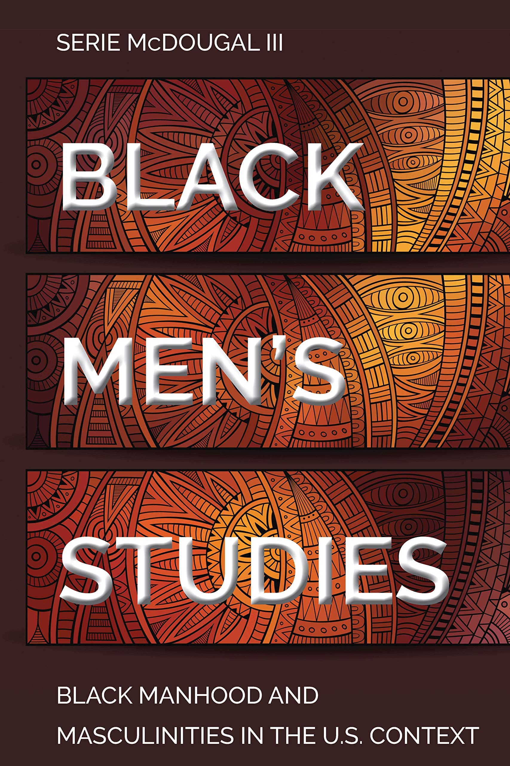 Black Men's Studies - Serie McDougal III