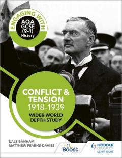Coperta cărții Engaging with AQA GCSE (9-1) History: Conflict and tension, 1918-1939 Wider world depth study