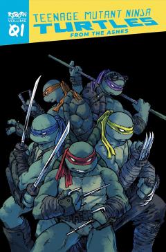 Teenage Mutant Ninja Turtles: Reborn - Volume 1s