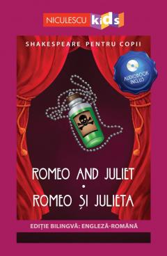 Shakespeare pentru copii: Romeo si Julieta 