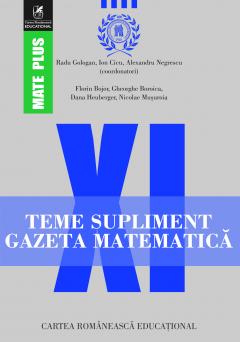 Teme supliment Gazeta Matematica. Clasa a XI-a