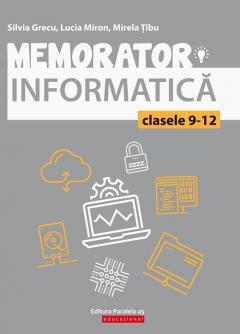 Memorator de informatica pentru clasele IX-XII. Limbajul C++
