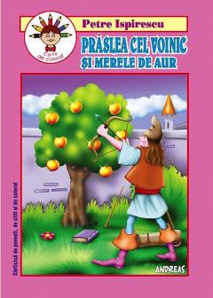 Praslea cel Voinic si merele de aur