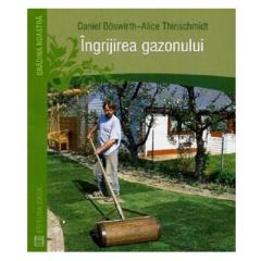 Ingrijirea gazonului Alice Thinschmidt, Daniel Böswirth