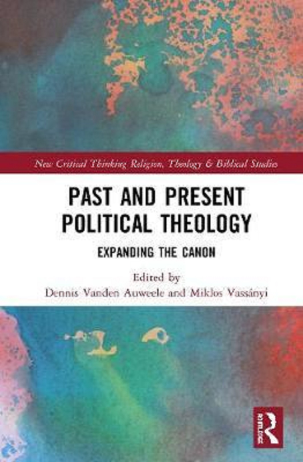 Past and Present Political Theology