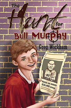 The Hunt for Bull Murphy