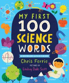 My First 100 Science Words 