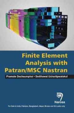 Finite Element Analysis with Patran/MSC Nastran